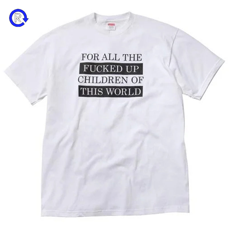 Supreme White For All The Fucked Up Children Tee (SS10) (NEW