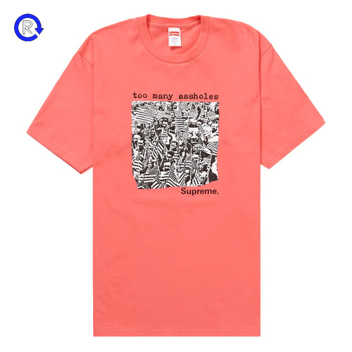Supreme Coral Too Many Assholes Tee (SS22) (NEW)