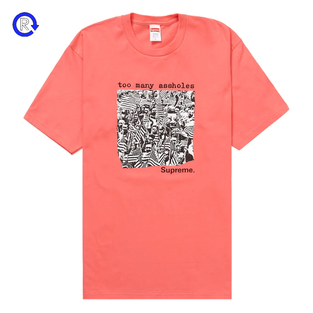 Supreme Coral Too Many Assholes Tee (SS22)